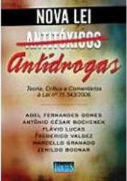 Nova Lei Antitóxicos Antidrogas