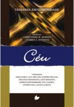 Céu: teologia em comunidade (teologia em comunidade)