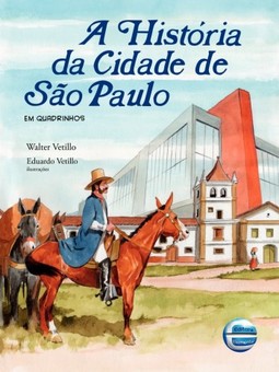 A história da cidade de São Paulo: Em quadrinhos
