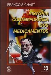 História Contemporânea dos Medicamentos