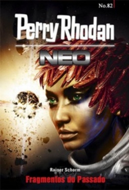 Fragmentos do Passado (Perry Rhodan Neo #82)