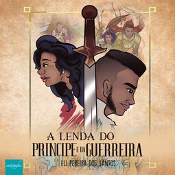 A lenda do príncipe e da guerreira
