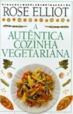 A autêntica cozinha vegetariana