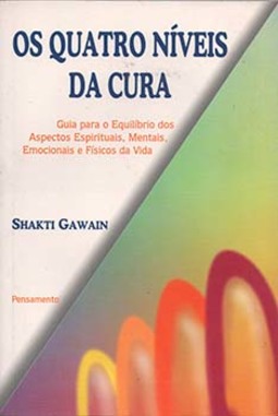 Os quatro níveis da cura