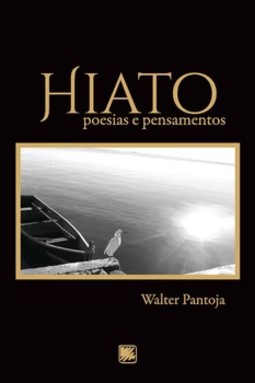 Hiato: poesias e pensamentos