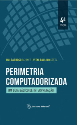 Perimetria computadorizada: um guia básico de interpretação
