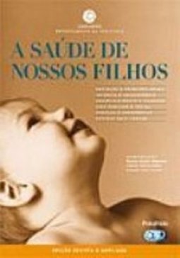 A Saúde de Nossos Filhos