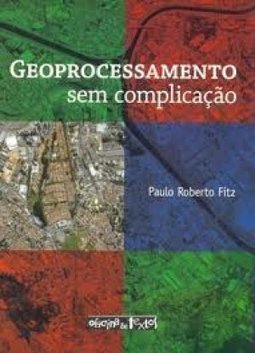 Geoprocessamento sem complicação