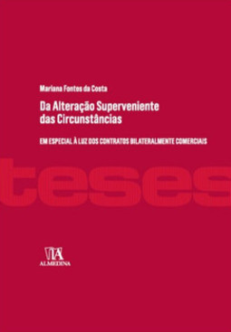Da alteração superveniente das circunstâncias