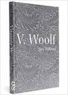 Mulheres Modernistas - Mrs. Dalloway - Virginia Woolf