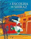 Escolha de Shiraz, A