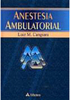 Anestesia Ambulatorial