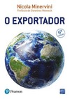 O exportador: Ferramentas para atuar com sucesso no mercado internacional