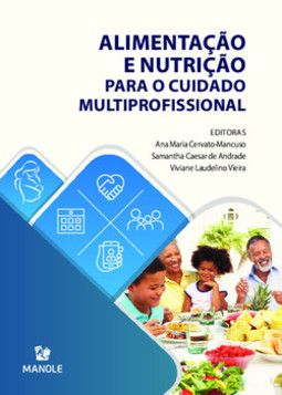 Alimentação e nutrição para o cuidado multiprofissional
