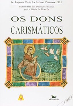 Os Dons Carismáticos