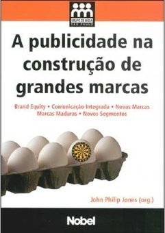 A Publicidade na Construção de Grandes Marcas