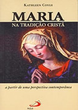 Maria na Tradição Cristã