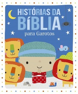 Histórias da Bíblia para garotos