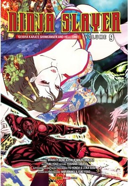 Ninja Slayer - Volume 9