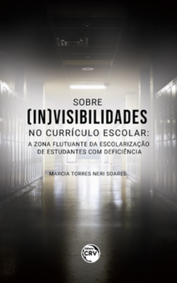 Sobre (in)visibilidades no currículo escolar: a zona flutuante da escolarização de estudantes com deficiência