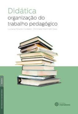 Didática: organização do trabalho pedagógico
