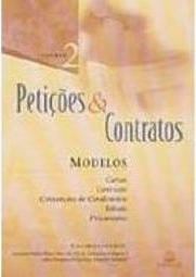 Petições e Contratos: Modelos - vol. 2