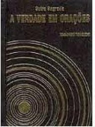Sutra Sagrada: a Verdade em Orações