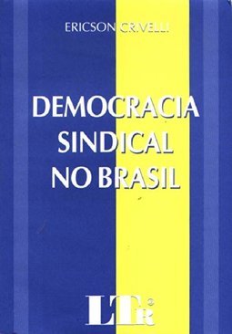 Democracia Sindical no Brasil