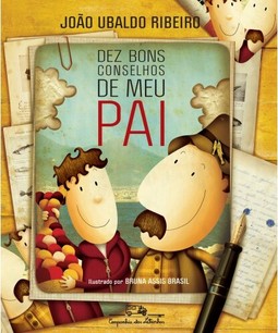 Dez bons conselhos de meu pai