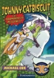 Johnny Catbiscuit (Vol. 2): Os Abomináveis Melecões!