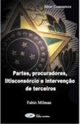 Partes, Procuradores, Litisconsórcio e Intervenção de Terceiros