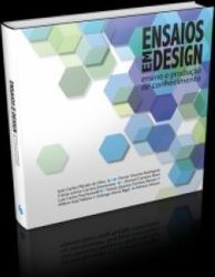 ENSAIOS EM DESIGN
