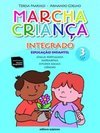 Marcha Criança Integrado - Educação Infantil - vol. 3