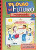 De Olho no Futuro: Português - 2