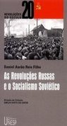 As Revoluções Russas e o Socialismo Soviético