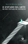 O estado da arte de seu estado de espírito
