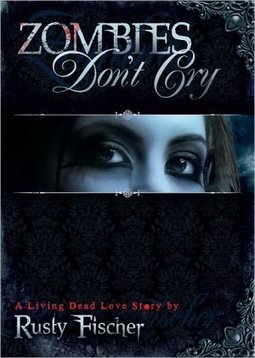 ZOMBIES DON'T CRY
