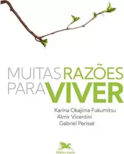 Muitas Razões para Viver
