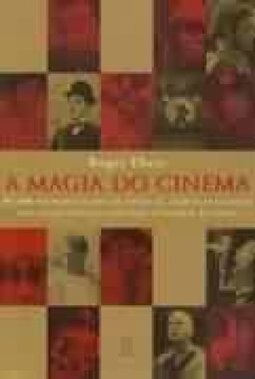 A Magia do Cinema