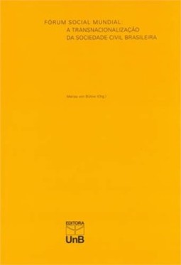 Fórum Social Mundial: a transnacionalização da sociedade civil brasileira
