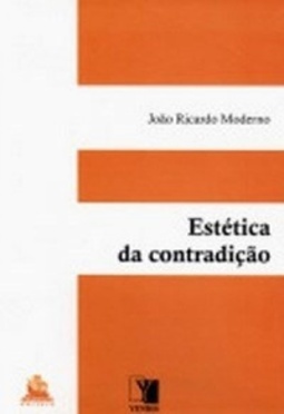 Estética da Contradição (estudos #313)