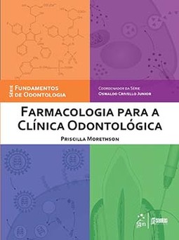 Farmacologia para a clínica odontológica