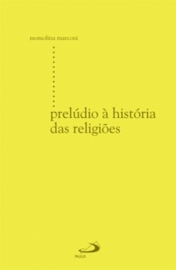 Prelúdio à história das religiões