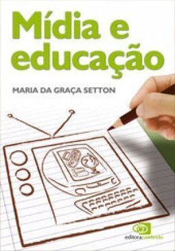MIDIA E EDUCACAO