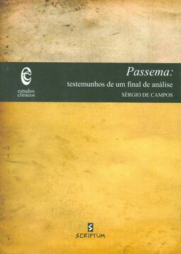 Passema: testemunhos de um final de análise