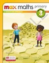 Max maths primary 3: a Singapore approach - Workbook