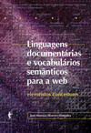 Linguagens documentárias e vocabulários semânticos para a web: elementos conceituais