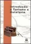 INTRODUÇAO A TURISMO E HOTELARIA