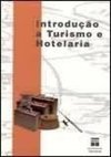 INTRODUÇAO A TURISMO E HOTELARIA