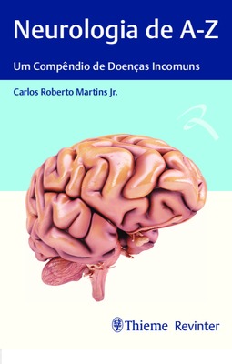 Neurologia de A-Z: um compêndio de doenças incomuns